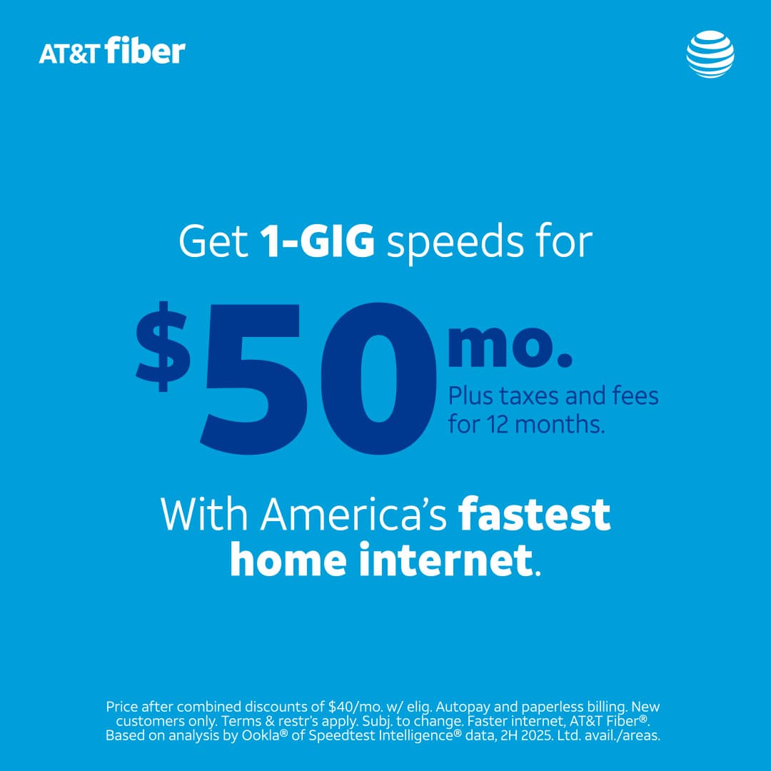 English AT&T Fiber promotional offer with 1 gig speed for 50 dollars per month plus taxes and fees